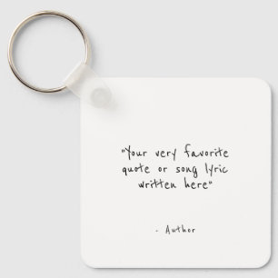 Aangepaste quote - maak je eigen sleutelhanger