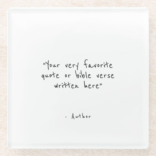 Aangepaste quote - maak je eigen wit glazen onderzetter (Voorkant)