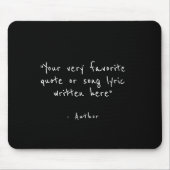 Aangepaste quote - maak je eigen zwart muismat (Voorkant)