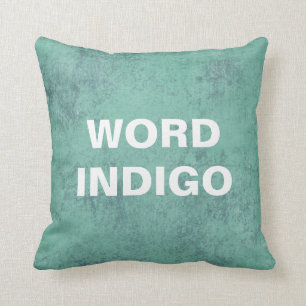 Aangepaste Quote Pillow, blauwgroen achtergrond me Kussen