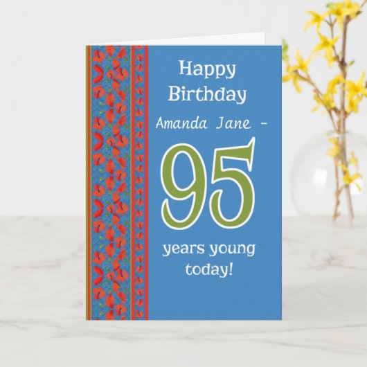 Aangepaste Red Field Poppies 95th Birthday Kaart (Gele Bloem)