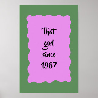 Aangepaste Retro Die Meid sinds 1987 Roze Typograf Poster