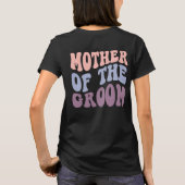 Aangepaste Retro Groovy bruidegom Moeder Bruiloft T-shirt (Achterkant)