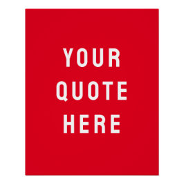 Aangepaste rode Quote Art gepersonaliseerde muur k Perfect Poster