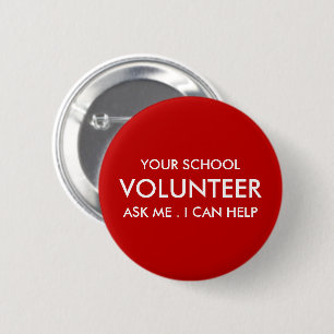 Aangepaste Rode School Vrijwilliger Ronde Button 5,7 Cm