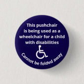 Aangepaste Rolstoel Buggy Kan Niet Worden Ingeklap Ronde Button 3,2 Cm (Voorkant)
