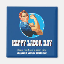 Aangepaste Rosie Riveter HAPPY LABOR DAY Magneet