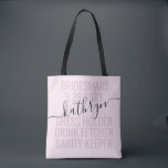Aangepaste roze bruidsnaam tote bag<br><div class="desc">De persoonlijke Roze en Zwarte Naam van de Bridesmaïde van de Naam van de Douane met editable teksten en woorden voor uw datum, bestemming of plaats, naam, en leuk citaat zoals "kledinghouder, de Canvas tas van de drink, de bewaarder van de hygiëne"maakt een leuk en nuttig belang voor al uw...</div>