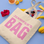 Aangepaste roze naam tote bag<br><div class="desc">Cute girly canvas tas met een naam die u kunt personaliseren en het woord "BAG" in een vet lettertype.</div>