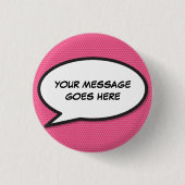 Aangepaste roze pret cartoon tekstballon ronde button 3,2 cm (Voorkant)