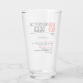 Aangepaste RX Beer Prescription Funny Glas (Achterkant)