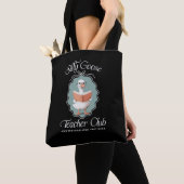 Aangepaste Schattigee Gekke Gans Teacher Club Tote Bag (Dichtbij)
