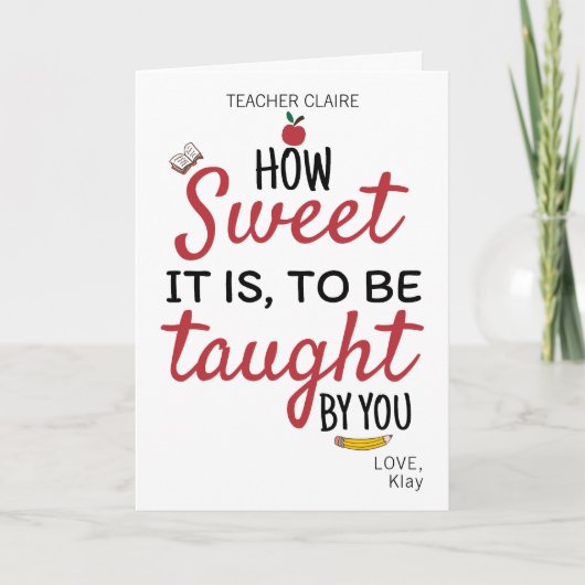 Aangepaste School Leraar Waardering Hoe Schattig Kaart (Voorkant)