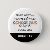 Aangepaste schoolbuswaardering Funny Gift Ronde Button 5,7 Cm (Voorkant)