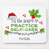 AANGEPASTE SEASON VOOR ZELFZORG Kerstmis Muismat (Voorkant)