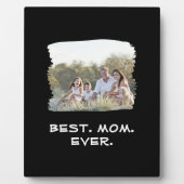Aangepaste serie Foto Beste mama ooit Moederdag Fotoplaat (Voorkant)