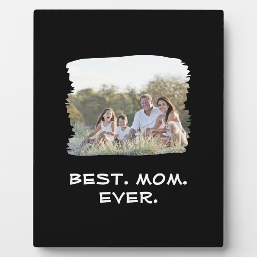 Aangepaste serie Foto Beste mama ooit Moederdag Fotoplaat (Voorkant)
