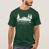 Aangepaste Slogan Wandelen, Camping, Buiten T-shirt (Voorkant)