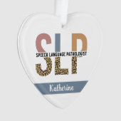 Aangepaste SLP Speech Patholoog Leopard Print Ornament (voorkant)