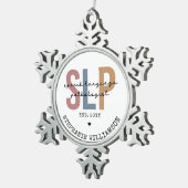 Aangepaste SLP-spraakpatholoog Speech Therapist Tin Sneeuwvlok Ornament (Rechts)