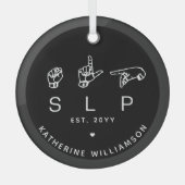Aangepaste SLP-taaldocent Patholoog ASL Glas Ornament (Voorkant)