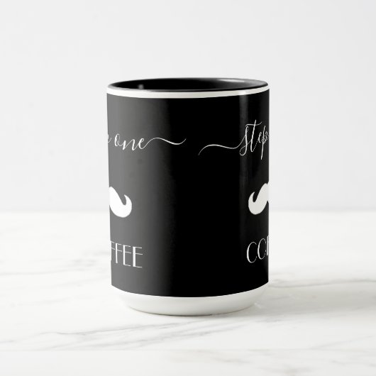 Aangepaste stap één COFFEE Mustache Funny Mannen k Mok (Midden)