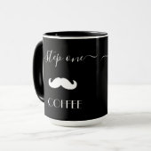 Aangepaste stap één COFFEE Mustache Funny Mannen k Mok (Voorkant links)