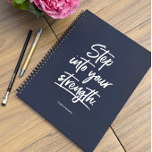 Aangepaste "Stap In Je Kracht"-quote Notitieboek