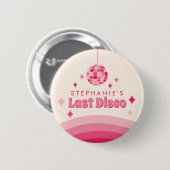 Aangepaste sticker voor laatste Disco vrijgezellen Ronde Button 5,7 Cm (Voorkant /achterkant)