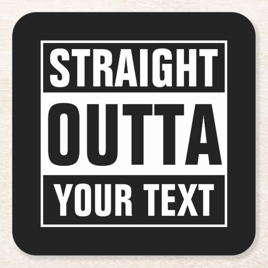 Aangepaste, STRAATSTE onderzetters voor OUTTA vier (Voorkant)