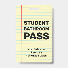Aangepaste student badkamerpas badge
