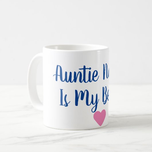 Aangepaste tante is mijn beste Mok (Voorkant links)