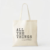 Aangepaste tekst Alle dingen die ik nodig heb Tote Bag (Voorkant)