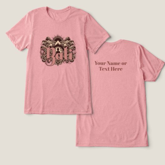 Aangepaste tekst Bali Tri-Blend Shirt (Ontwerp Voorkant & Achterkant)