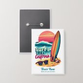 Aangepaste tekst California Surfen Button (Voorkant / Achterkant)