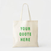 Aangepaste Tekst Canvas met Eigen Citaat Tote Bag (Voorkant)