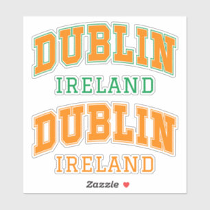 Aangepaste tekst Dublin Ierland Sticker