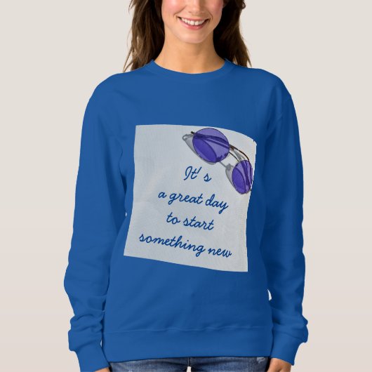 Aangepaste tekst Geweldige dag Begin iets nieuws Trui (Voorkant)