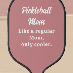 Aangepaste tekst Grappige Moeder Pickleball Paddle