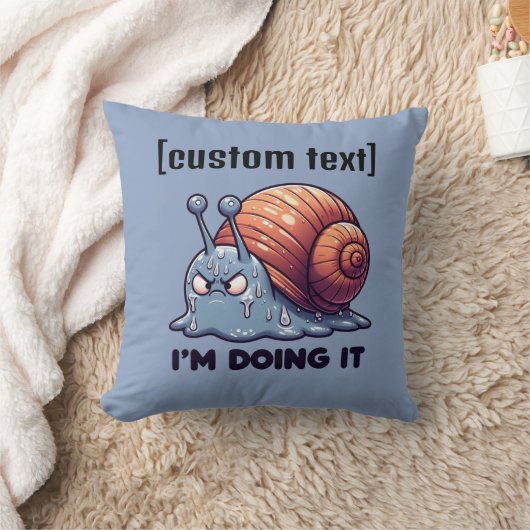 Aangepaste tekst Grappige zweterige slak motivatie Kussen (Deken)