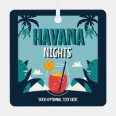 Aangepaste tekst "Havana Nights" Metalen Ornament (Voorkant)