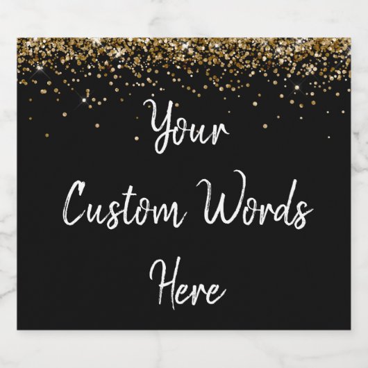 Aangepaste Tekst Hier Gepersonaliseerd Zwart Goud  Sparkling Wijnetiket (Enkel label)