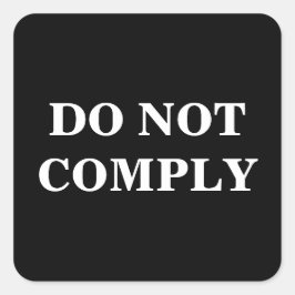 Aangepaste tekst/kleur zwart Pro-vrijheid voldoet Vierkante Sticker