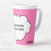 Aangepaste tekst, naam en kleur Gedachte Bubble Latte Mok (Rechterhoek)