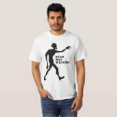 Aangepaste tekst / naam Zombie-shirten & jassen T-shirt (Voorkant volledig)