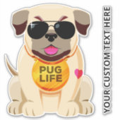 Aangepaste tekst Pug Life sticker (Voorkant)