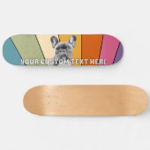 Aangepaste tekst Retro Rad Cool Rainbow Franse Bul Persoonlijk Skateboard (Horizontaal)