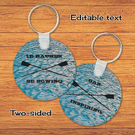 Aangepaste tekst roeiriemen op water sleutelhanger