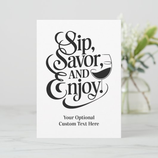 Aangepaste tekst sip, genieten, genieten kaart (Staand voorkant)