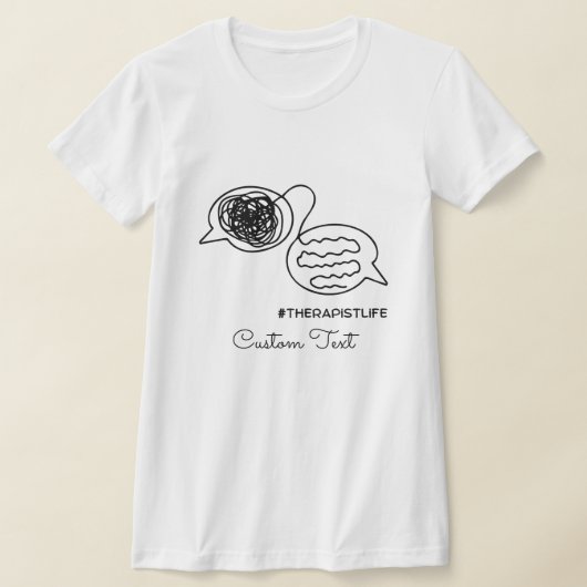 Aangepaste tekst Therapist Aangepaste tekst Gepers T-shirt (Laagn)